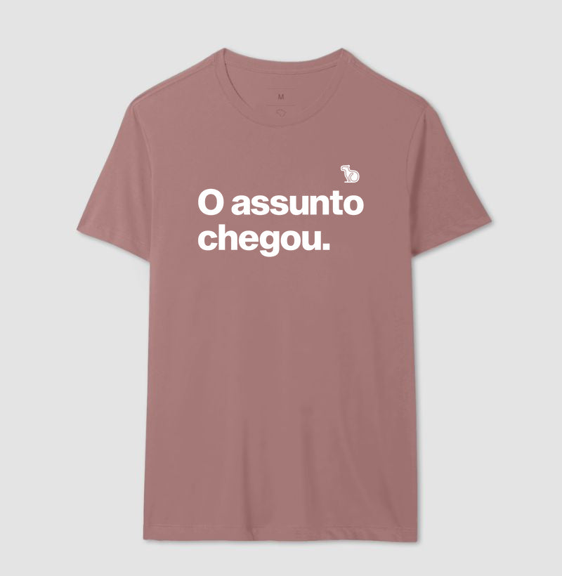 CAMISETA O ASSUNTO CHEGOU