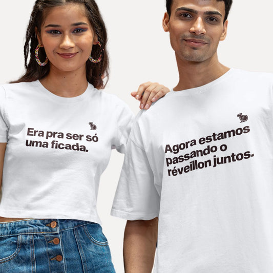 KIT CAMISETAS CASAL ANO NOVO ERA PRA SER SÓ UMA FICADA